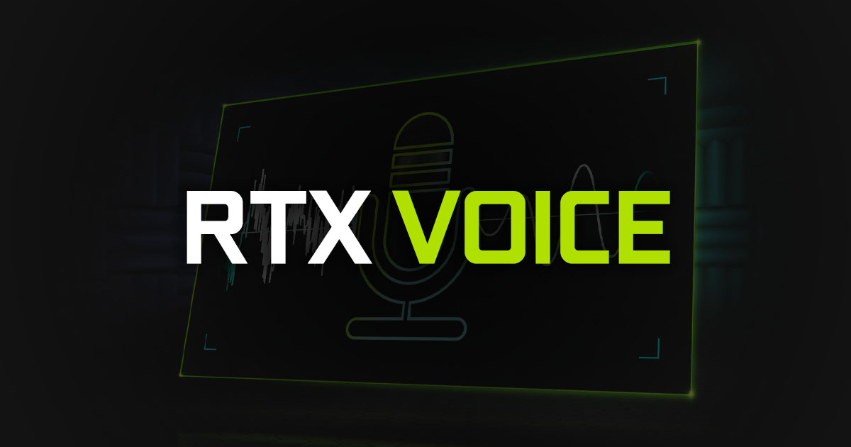 NVIDIA RTX Voice download the new version